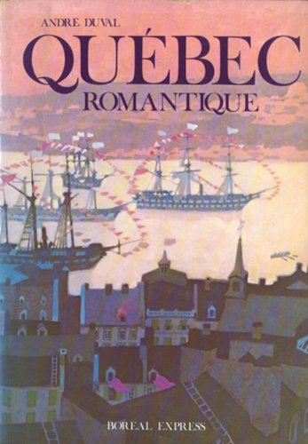 Québec romantique