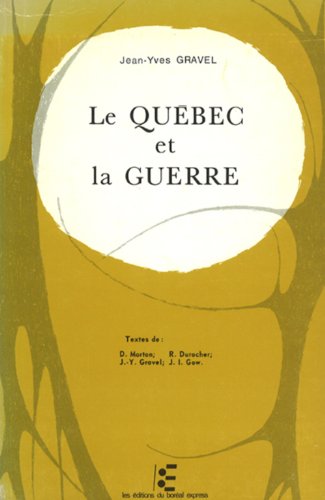 Le Québec et la guerre