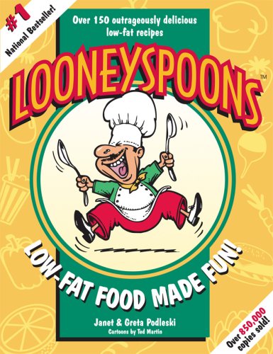 Looneyspoons : low-fat food made fun!