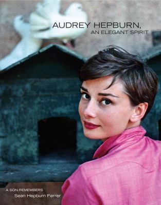 Audrey Hepburn : an elegant spirit