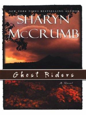 Ghost riders : a novel