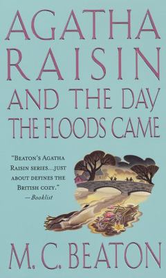 Agatha Raisin and the day the floods came