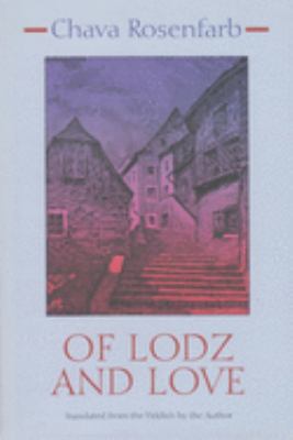 Of Lodz and love