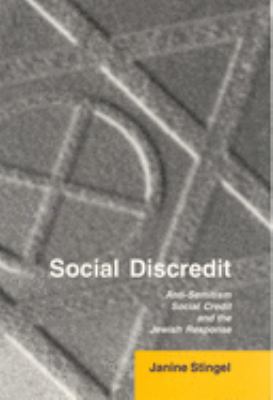 Social discredit : anti-Semitism, Social Credit, and the Jewish response