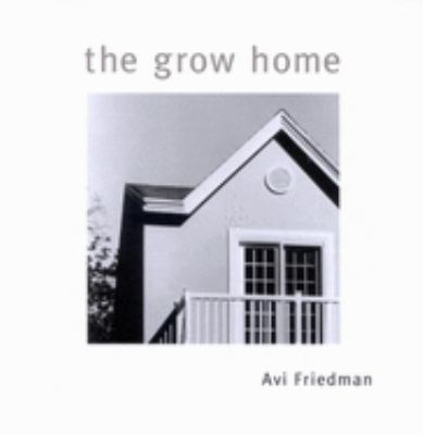The grow home