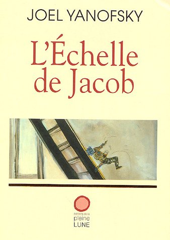 L'échelle de Jacob : roman