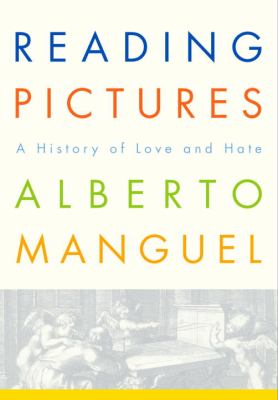 Reading pictures : a history of love and hate