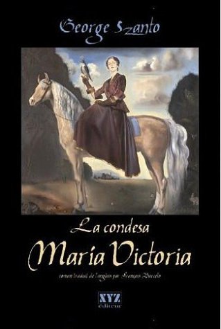 La condesa Maria Victoria : roman