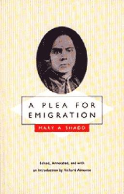 A plea for emigration, or, Notes of Canada West