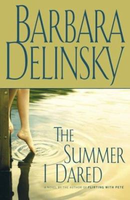 The summer I dared : a novel