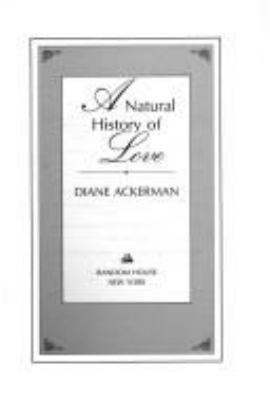 The natural history of love