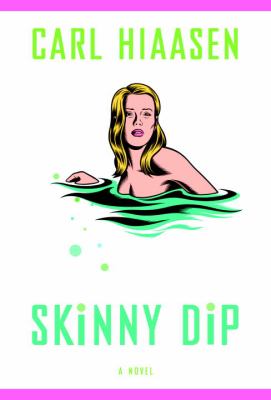 Skinny dip : [a novel]