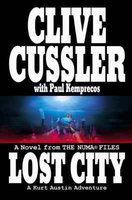Lost city : a novel from the Numa files