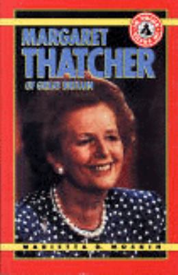 Margaret Thatcher of Great Britain