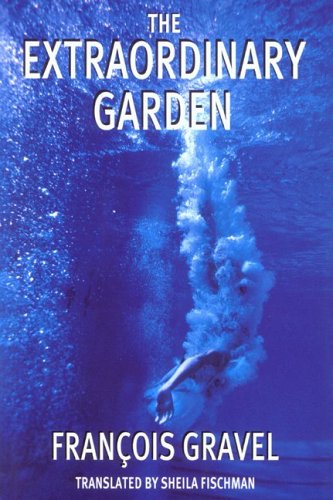 The extraordinary garden : a novel