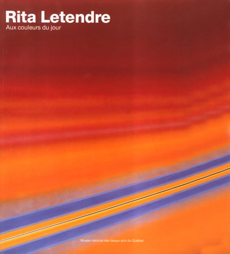 Rita Letendre : aux couleurs du jour