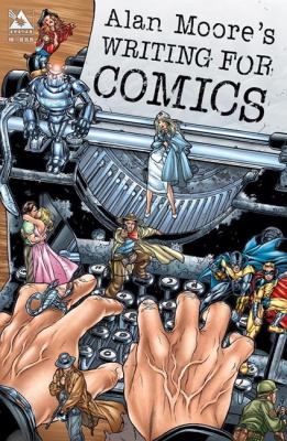 Alan Moore's writing for comics