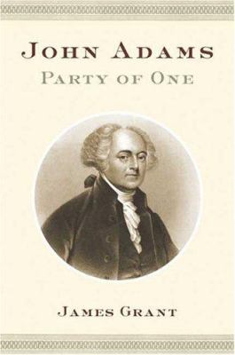 John Adams : party of one