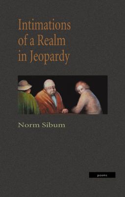 Intimations of a realm in jeopardy
