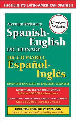 Merriam-Webster's Spanish-English dictionary.