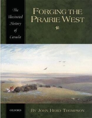 Forging the Prairie West