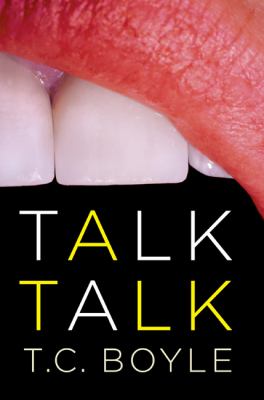 Talk talk : a novel