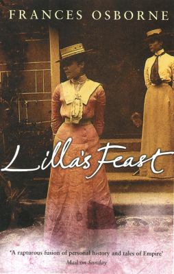 Lilla's feast : a true story of  love, war and a passion for food