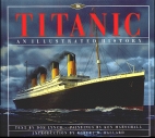 Titanic : an illustrated history