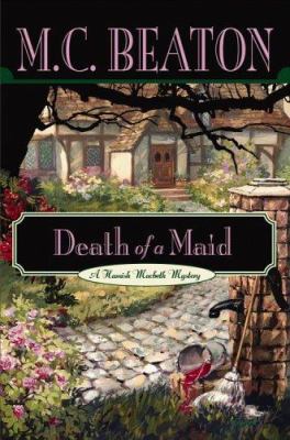 Death of a maid [McN] : a Hamish Macbeth mystery