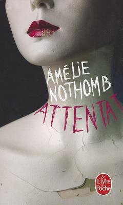 Attentat : roman