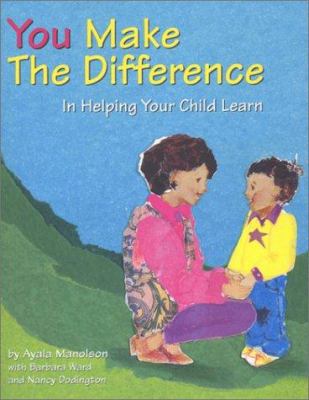 You make the difference [LLC] : in helping your child learn