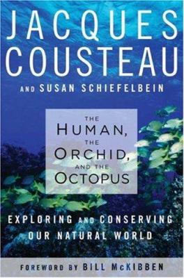 The human, the orchid, and the octopus : exploring and conserving our natural world