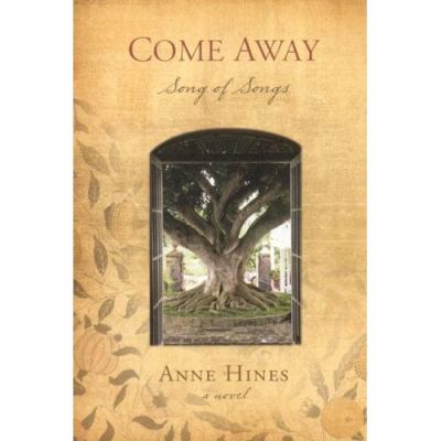 Come away : Song of songs