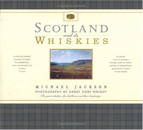 Scotland and its whiskies