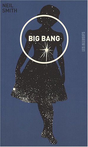 Big bang : nouvelles