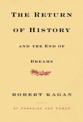 The return of history and the end of dreams