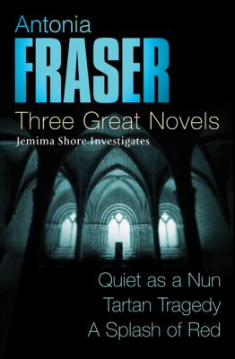 Three great novels : Quiet as a nun ; Tartan tragedy ; A splash of red