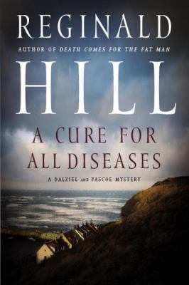 A cure for all diseases : a novel in six volumes