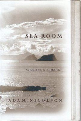 Sea room : an island life in the Hebrides