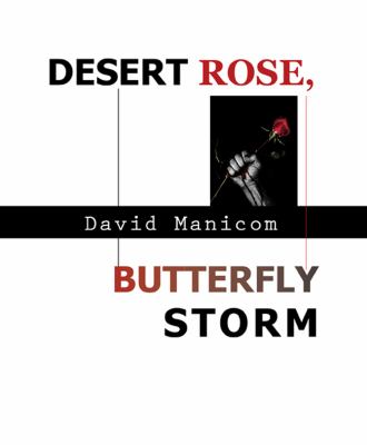 Desert rose, butterfly storm
