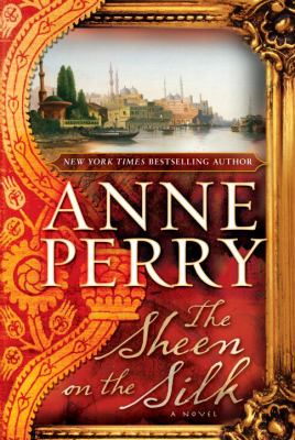 The sheen on the silk : a novel