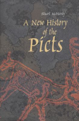 A new history of the Picts