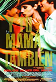 Y tu mamá también [DVD] (2002). Directed by Alfonso Cuaron