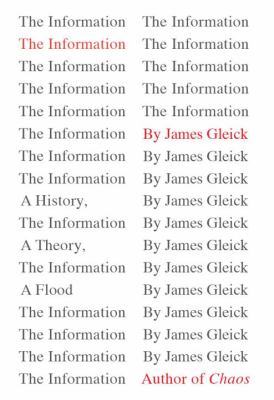 The information : a history, a theory, a flood