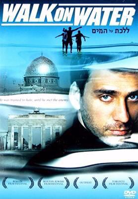 Walk on water [DVD] (2005) Directed by Eytan Fox