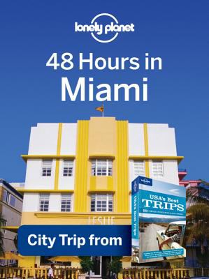 48 Hours in Miami [eBook] : USA Trips Travel Guide Book.