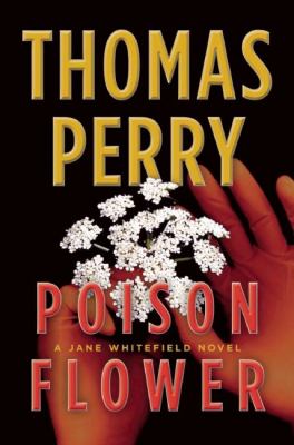 Poison flower : a Jane Whitefield novel