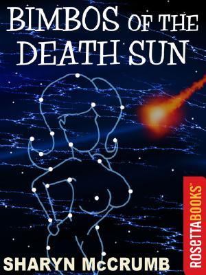 Bimbos of the Death Sun [eBook]