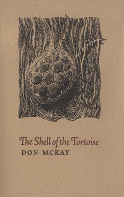 The shell of the tortoise : four essays & an assemblage