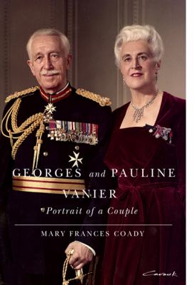 Georges and Pauline Vanier : portrait of a couple
